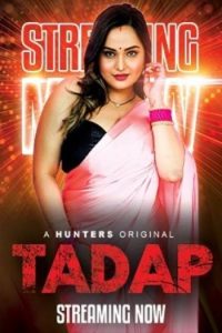 Download [18+] Tadap (2023) S01 Hindi Hunters WEB Series