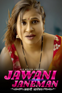 Download [18+] Jawani Janeman (2023) S01 {Episode 2 Added} Hindi SurMovies WEB Series