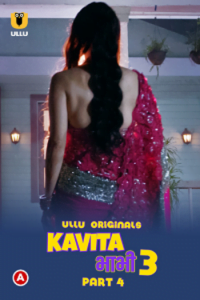 Download [18+] Kavita Bhabhi Part 4 (2022) S03 Hindi Ullu Originals Complete WEB Series