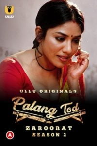 Download Palang Tod Zaroorat S02 [18+] (2022) Hindi Ullu Originals Complete WEB Series 720p | 1080p WEB-DL