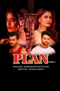 Download [18+] Plan (2023) S01 Hindi MangoTV WEB Series