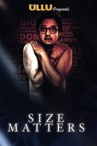 Download [18+] Size Matter’s (2019) S01 Hindi Ullu Originals WEB Series