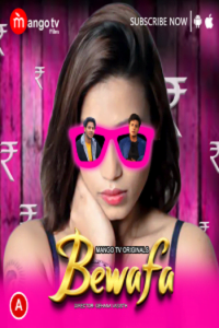 Download [18+] Bewafa (2023) S01 {Episode 2 Added} Hindi MangoTV WEB Series 720p WEB-DL