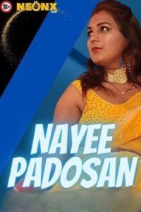 Download [18+] Nayee Padosan (2023) UNRATED Hindi NeonX Originals Short Film 480p | 720p WEB-DL