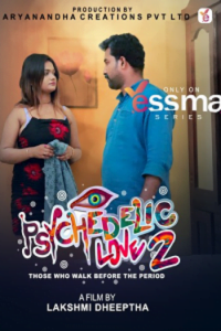 Download [18+] Psychedelic Love (2023) S01 {Episode 2 Added} Hindi Yessma WEB Series 720p WEB-DL