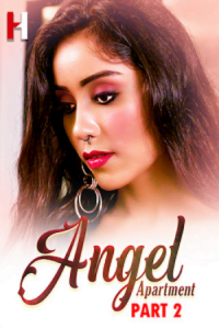 Download [18+] Angel Apartment (2023) S01 Part 2 Hindi HuntCinema Complete WEB Series 480p | 720p | 1080p WEB-DL