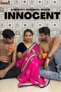 Download [18+] Innocent (2023) UNRATED Hindi ShowX Originals Short Film 480p | 720p WEB-DL