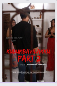 Download [18+] Kudumba Vilakku (2023) S01 {Episode 2 Added} Hindi SundayHoliday WEB Series 720p WEB-DL