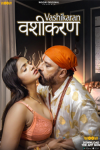 Download [18+] Vashikaran (2023) S01 Hindi WOOW Complete WEB Series 480p | 720p | 1080p WEB-DL