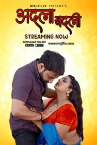 Download [18+] Adla Badli (2023) UNRATED Hindi MojFlix Short Film 480p | 720p WEB-DL