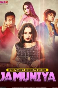 Download [18+] Jamuniya (2023) S01 {Episode 2 Added} Hindi MoodX WEB Series 720p WEB-DL