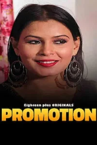 Download Promotion [18+] (2023) UNRATED Hindi 18Plus Originals Short Film 480p | 720p WEB-DL