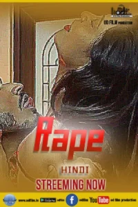 Download Rape [18+] (2023) UNRATED Hindi ODFilm Short Film 480p | 720p WEB-DL