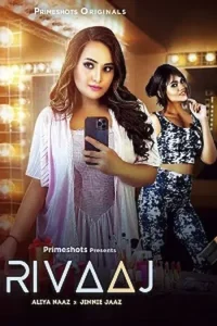 Download Rivaaj [18+] (2023) S01 {Episode 3 Added} Hindi PrimeShots WEB Series 720p WEB-DL