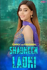 Download Shaukeen Ladki [18+] (2023) UNRATED Hindi Chikuapp Short Film 480p | 720p WEB-DL