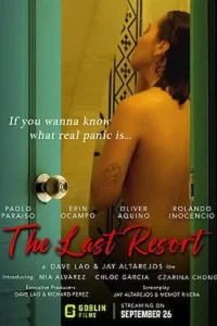 Download The Last Resort [18+] (2023) UNRATED Tagalog Full Movie 480p | 720p WEB-DL