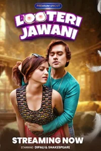 Download WebseriesSex Looteri Jawani S01 [18+] (2023) {Episode 1 Added} Hindi MoodX WEB Series