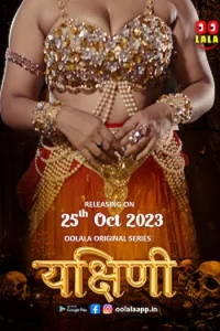 Download Yakshini S01 [18+] (2023)  [Episode 1 To 2] Hindi Oolalaapp WEB Series 720p | 1080p WEB-DL