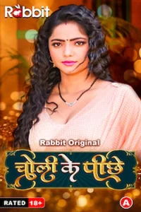 Download WebseriesSex Choli Ke Piche S01 Part 1 [18+] (2023) Hindi RabbitMovies Complete WEB Series