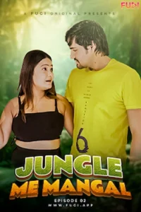 Download WebseriesSex Jangal Me Mangal S01 [18+] (2023) {Episode 2 Added} Hindi Fugi WEB Series