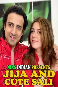 Download WebseriesSex [18+] Jija And Cute Sali (2022) UNRATED NiksIndian Short Film