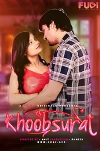 Download WebseriesSex Khoobsurat S01 [18+] (2023) {Episode 1 Added} Hindi Fugi WEB Series