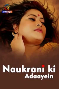 Download WebseriesSex Naukrani Ki Adaayein [18+] (2023) UNRATED Hindi Atrangii Short Film