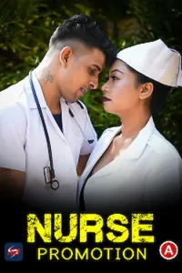 Download WebseriesSex Nurse Promotion [18+] (2023) UNRATED Hindi HotS Originals Short Film