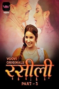 Download WebseriesSex [18+] Rasili (2023) S01 Part 3 Hindi Voovi Complete WEB Series