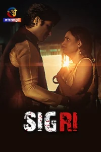 Download WebseriesSex [18+] Sigri (2023) UNRATED Hindi Atrangii Short Film