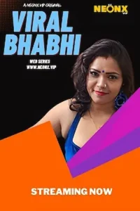 Download WebseriesSex Viral Bhabhi [18+] (2023) UNRATED Hindi NeonX Originals Short Film