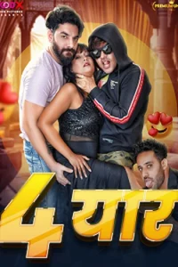 Download WebseriesSex [18+] Chaar Yaar (2023) UNRATED Hindi MoodX Originals Short Film