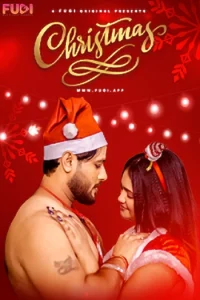 Download WebseriesSex [18+] Christmas (2023) UNRATED Hindi Fugi Short Film