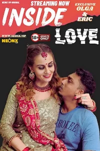 Download WebseriesSex [18+] Inside Love (2023) UNRATED Hindi NeonX Originals Short Film