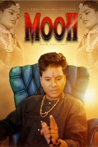 Download WebseriesSex [18+] Mooh (2023) UNRATED Hindi Fugi Short Film