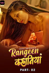 Download WebseriesSex [18+] Rangeen Kahaniya (2023) S01 Part 2 Hindi Voovi Complete WEB Series