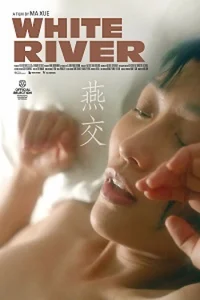 Download WebseriesSex [18+] White River (2023) UNRATED Chinese Hot Movie