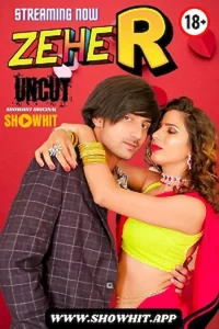 Download WebseriesSex [18+] Zeher (2024) UNRATED Hindi ShowHit Originals Short Film