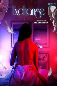 Download WebseriesSex [18+] Exchange (2022) UNRATED Hindi Feelit Short Film