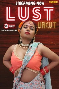 Download WebseriesSex [18+] Lust (2024) UNRATED Hindi ShowHit Originals Short Film