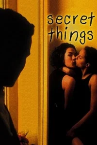 Download WebseriesSex [18+] Secret Things (2002) UNRATED French Full Movie