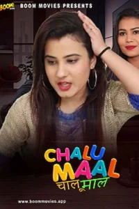 Download WebseriesSex [18+] Chalu Maal (2024) UNRATED Hindi BoomMovies Short Film