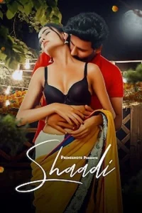 Download WebseriesSex [18+] Shaadi (2023) S01 Hindi PrimeShots WEB Series
