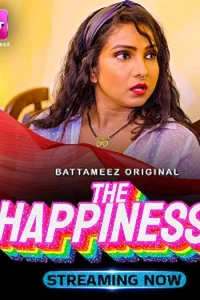 Download WebseriesSex [18+] The Happiness (2024) S01 [Episode 1 To 2] Hindi Battameez WEB Series