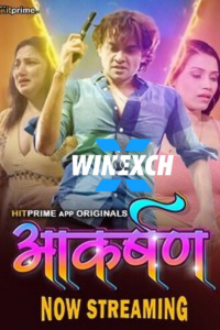 Download WebseriesSex [18+] Aakarshan (2024) S01 [Episode 3 To 6] Hindi HitPrime WEB Series