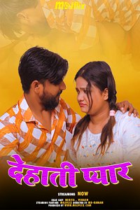 Download WebseriesSex [18+] Dehati Pyar (2024) UNRATED Hindi MojFlix Short Film